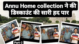 Annu Home Collection pe aaya bhari discount diwali dhamaka offers with free gifts 🎁🧧 [upl. by Eniahs75]