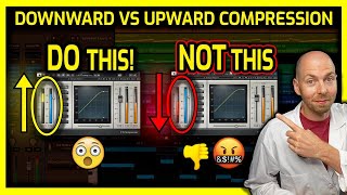 WTF is Upward Compression and why you NEED IT [upl. by Atonsah118]