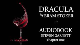 Dracula by Bram Stoker 1 FULL AUDIOBOOK  Classic Literature in British English  Gothic Horror [upl. by Japha]