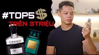 5 Chai Nước Hoa Trên 3 Triệu Cho Nam Năm 2020 TOP 5 FRAGRANCES FOR GENTLEMEN  Kiên Fragrance [upl. by Mariann]