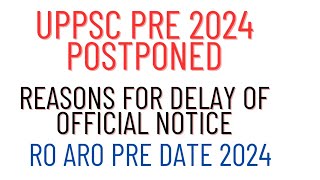 UPPSC PRE exam postponed  UPPSC pre 2020 postpone  UPPSC pre 2024  UPPSC PRE ro aro [upl. by Grimbly864]