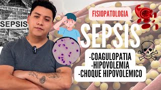 ¿Que es la SEPSIS  FISIOPATOLOGIA del SHOCK SÉPTICO  Anatomia en Enfermeria [upl. by Scheck158]