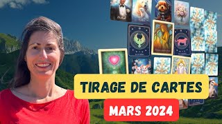 Tirage de carte guidance 2024 avec différents oracles  Mois de mars [upl. by Aloibaf]