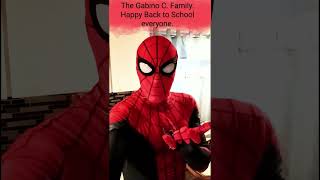 The Gabino C Family Happy Back to school Boston from SpiderMan Stay Focused and Positive [upl. by Hahsi]