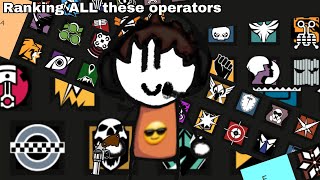 Ranking EVERY Rainbow Six Siege Operator Y9S3 [upl. by Alliuqat]