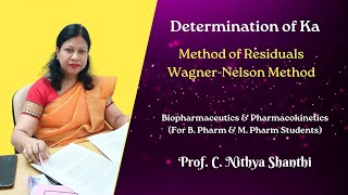 Determination of Ka Method of Residuals Wagner Nelson Method Biopharmaceutics amp Pharmacokinetics [upl. by Valida]