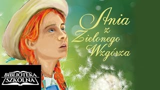 30 Ania z Zielonego Wzgórza  Rozdział trzydziesty Utworzenie kursu seminarzystów  Audiobook PL [upl. by Orodoet]