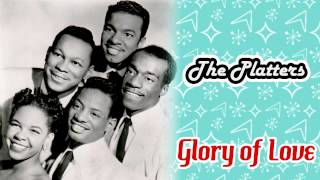 The Platters  Glory of Love [upl. by Eelano]