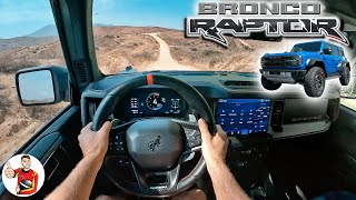 The Ford Bronco Raptor Pummels All Terrain with Equal Tenacity POV Drive Review [upl. by Htrow265]