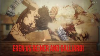 Eren vs Armored and Jaw Titan Reiner and Galliard [upl. by Salome]