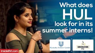 What Does HUL Look For In Its Summer Interns  Hindustan Unilever  Konversations Cafe [upl. by Savdeep]