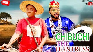 CHIBUCHI THE HUNTRESS FINALE FULL MOVIE LIZZY GOLD MALEEK MILTON 2024 Latest Nigerian Nollywood [upl. by Dafna]