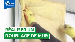 Comment réaliser un doublage de mur avec Placo® [upl. by Camey]