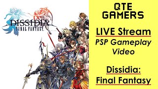 PSP  Dissidia Final Fantasy Gameplay LIVE STREAM TEST [upl. by Aciamaj432]