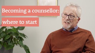 Becoming a counsellor where to start [upl. by Randee]