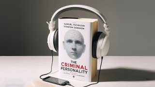 The Criminal Personality  by Samuel Yochelson and Stanton Samenow Full Hindi Audiobook  Summary [upl. by Gambrill]