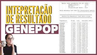 Como interpretar os resultados gerados no programa Genepop [upl. by Leavelle]