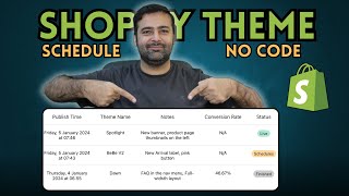 Schedule Your Shopify Theme Changes  No Code [upl. by Ramak158]