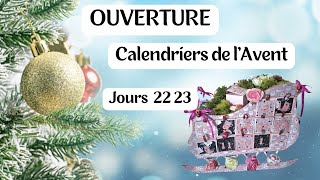 Ouverture Calendriers de lAvent jours 22 23 [upl. by Dotson]