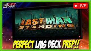 🔴 LIVE STREAM  🎯 Crafting the Perfect LAST MAN STANDING Deck 🎯 WWE SuperCard Season 11 [upl. by Roxi]