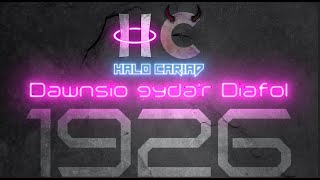 Dawnsio gydar Diafol  Halo Cariad  1926 [upl. by Tocs]