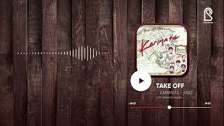 Karimata  Take Off Album Pasti  Official Lyric Video [upl. by Stan]