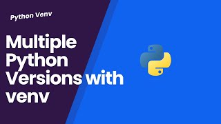Creating Virtual Environment With Different Python Version  Install Different Python Using venv [upl. by Vijnas]