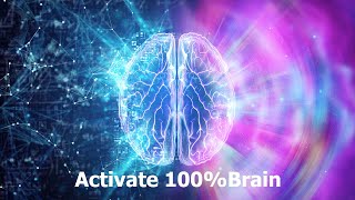 Activate 100 of Your Brain and Achieve Everything You Want  Brain Neuroplasticity  432 hz [upl. by Llevel]