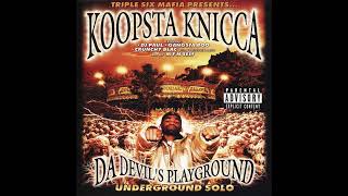 Koopsta Knicca  Da Devils Playground Underground Solo 1999 Memphis TN [upl. by Leivad995]