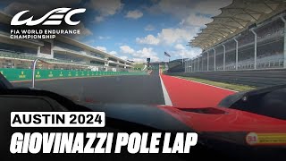 Antonio Giovinazzi Takes Pole For Ferrari at COTA ⚡️ I 2024 6 Hours of COTA I FIA WEC [upl. by Maryrose]