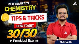 How to 3030 in Class 12 Chemistry Practical Exam  CBSE Board Exam 2024 [upl. by Ylrevaw]