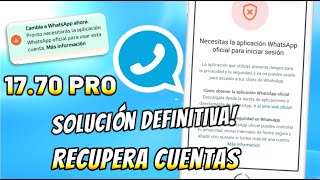 NUEVO WHATSAPP PLUS Ultima Versión ✅ SOLUCIONADO Baneo Necesitas Instalar la versión Oficial 😱 [upl. by Eelreveb]