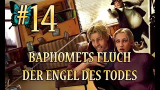 Baphomets Fluch 4 Der Engel des Todes 14  Stream 060622  Lets Play  german [upl. by Amii672]