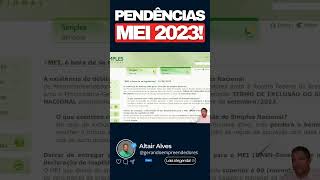 PENDÊNCIAS NO MEI EM 2023 simplesnacional mei explore sucesso bussiness worksucess [upl. by Hirsch]