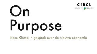 On Purpose III 8  Kees Klomp spreekt pedagoog Gert Biesta over het belang van economieonderwijs [upl. by Sang]