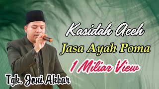 Kasidah Aceh  Jasa Ayah Poma [upl. by Ahsitram144]