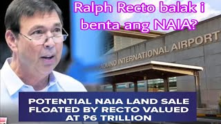 SecRalph Recto nais ibenta ang NAIA AIRPORT Bakit [upl. by Shaer]