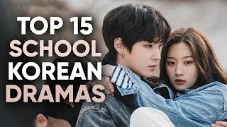 15 BEST School Korean Dramas Thatll Give You A Rollercoaster Of Feelings ft HappySqueak [upl. by Haleigh]