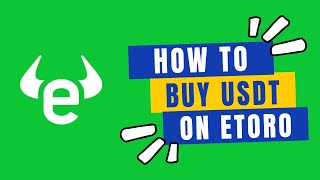 How to Buy USDT on Etoro 2024 [upl. by Nairret]