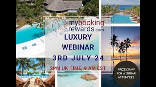 Luxury Webinar 3rd July 2024 [upl. by Assir]