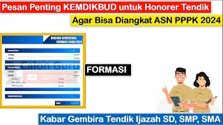 Pesan Penting KEMDIKBUD untuk Honorer Tendik Menjelang Pendaftaran PPPK 2024  Persiapan Kita [upl. by Posner998]