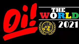 VA  Oi The World 2021 [upl. by Durman]