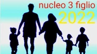 assegno nucleo familiare 3 figlio la domanda per 2022 [upl. by Christa526]