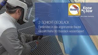 Glasurit Reihe 90 2SchichtDecklack Einblenden in das angrenzende Bauteil Deutsch [upl. by Camellia]