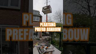 Plaatsing aanbouw 🏡🌐 deprefabrieknl✉️ infodeprefabrieknl📱 0203317470 [upl. by Dahsra]