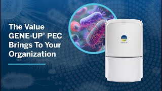 The Value GENEUP® PEC Brings To Your Organization [upl. by Ecidnak]