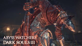 Abyss Watchers  Dark Souls III [upl. by Raymonds978]