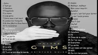 MAITRE GIMS  CEINTURE NOIRE ALBUM COMPLET [upl. by Fia]