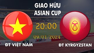 🔴BÌNH LUẬN TRỰC TIẾP VIỆT NAM VS KYRGYZSTAN GIAO HỮU KÍN ASIAN CUP [upl. by Ingelbert]