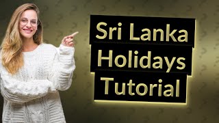 How do I add Sri Lanka holidays to my calendar [upl. by Atiker]